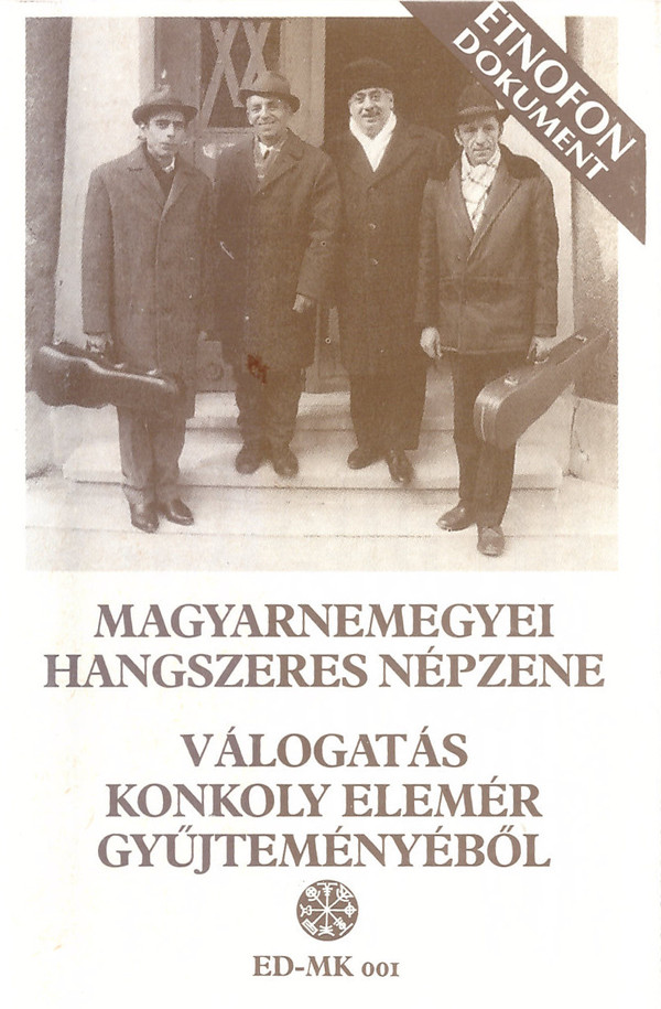 Kép Magyarnemegyei hangszeres népzene - Válogatás Konkoly Elemér gyűjtéséből