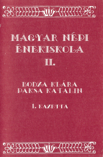 Kép Magyar népi énekiskola II.