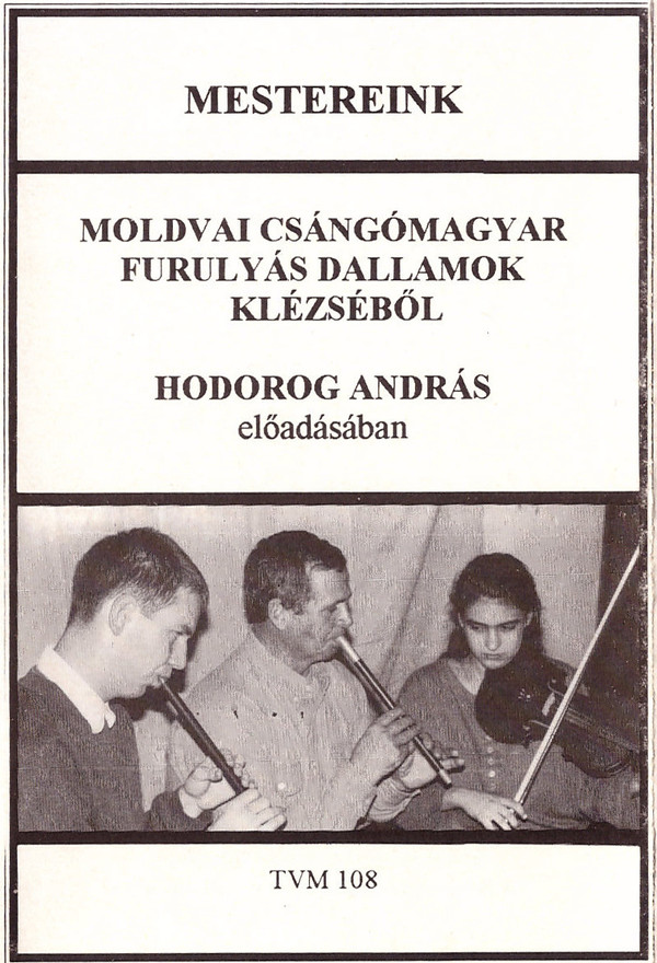 Kép Moldvai csángómagyar furulyás dallamok Klézséből