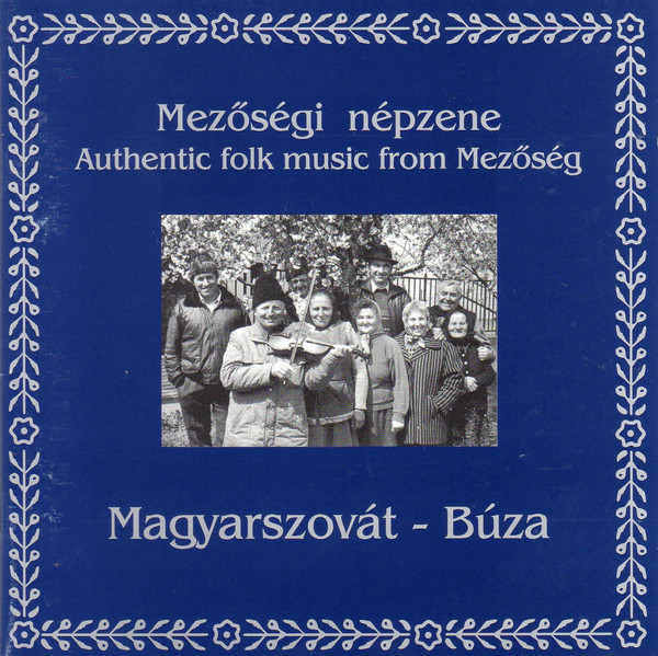Kép Mezőségi népzene: Magyarszovát – Buza