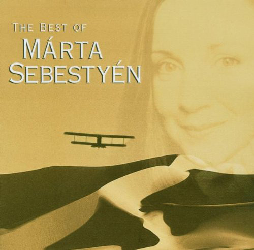 Best Of Marta Sebestyen