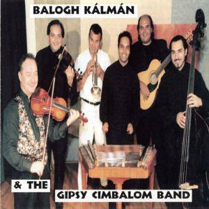 Kép Balogh Kálmán és a Gypsy Cimbalom Band